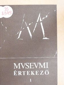 Horváth István - Museumi értekező I. [antikvár]