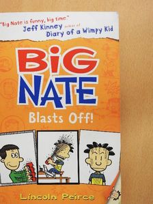 Lincoln Peirce - Big Nate Blasts Off! [antikvár]