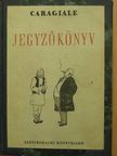 Ion Luca Caragiale - Jegyzőkönyv [antikvár]