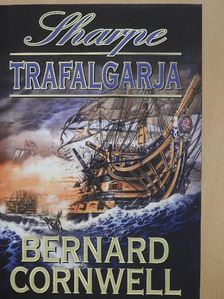 Bernard Cornwell - Sharpe Trafalgarja [antikvár]