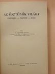 Dr. Benedek István - Az ösztönök világa [antikvár]
