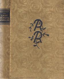 Robert Bouchet - Lady Denvil lovagjai [antikvár]