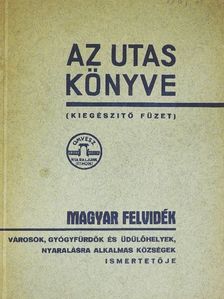 Az utas könyve - Magyar felvidék [antikvár]