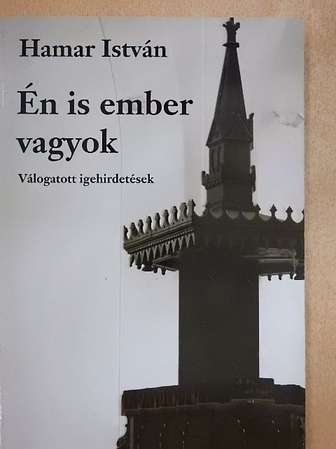 Hamar István - Én is ember vagyok [antikvár]