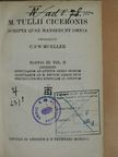Marcus Tullius Cicero - M. Tullii Ciceronis scripta quae manserunt omnia III/2. (töredék) [antikvár]