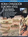Ba Abdourahmanc - Korai civilizációk Európán kívül [antikvár]