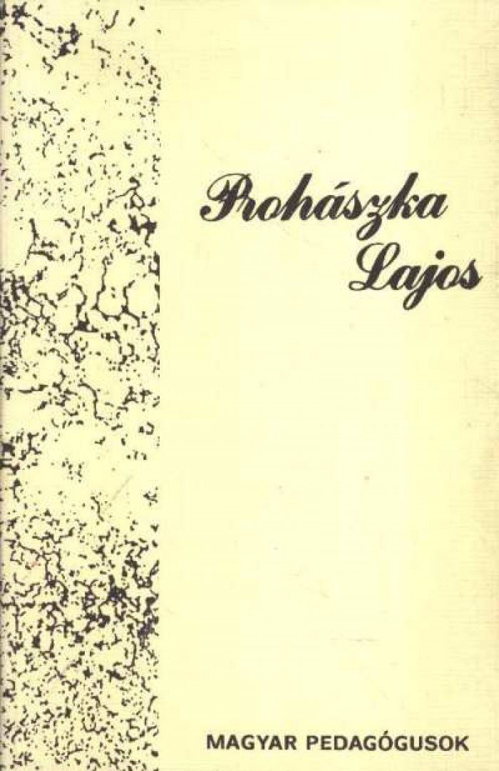 TŐKÉCZKI LÁSZLÓ - Prohászka Lajos [antikvár]