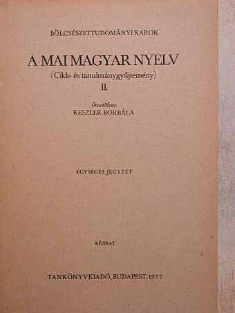 Balassa László - A mai magyar nyelv II. [antikvár]