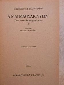 Balassa László - A mai magyar nyelv II. [antikvár]