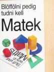 Robert Ainsley - Matek [antikvár]