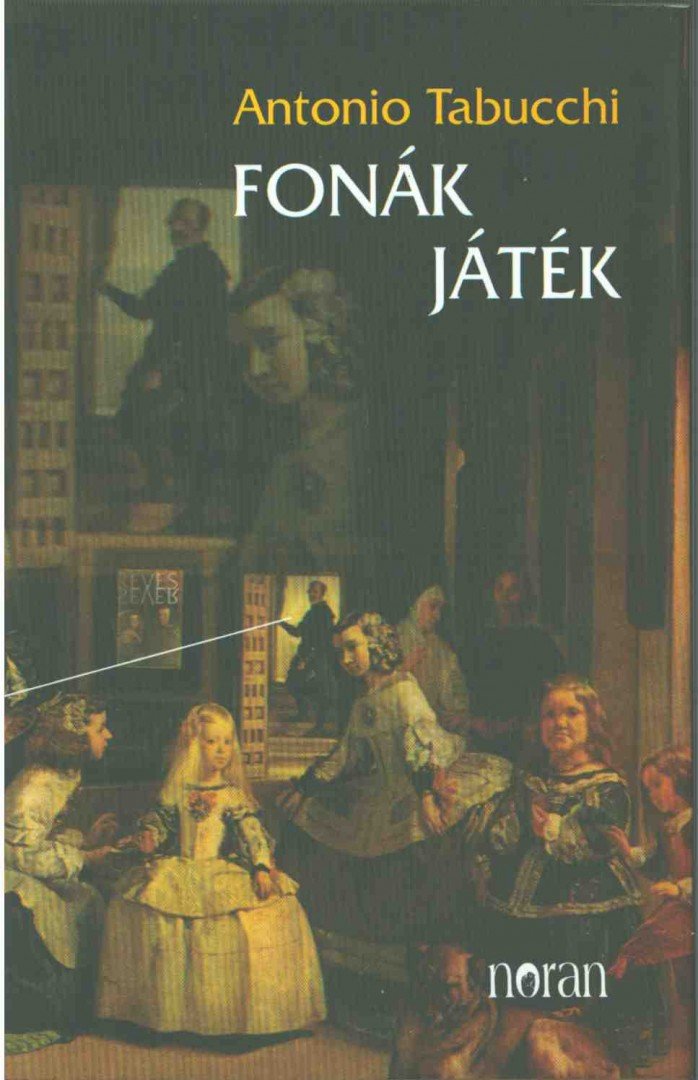 TABUCCHI, ANTONIO - Fonák játék [antikvár]