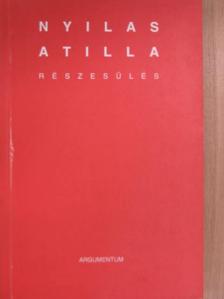 Nyilas Attila - Részesülés [antikvár]
