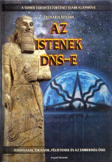 Zecharia Sitchin - Az istenek DNS-e [antikvár]
