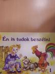 Vinczéné Bíró Etelka - Én is tudok beszélni 1. [antikvár]