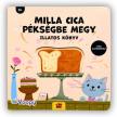 Milla cica pékségbe megy