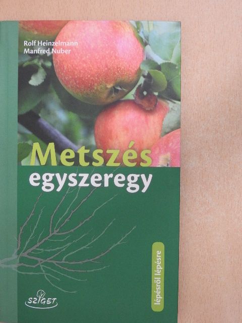 Manfred Nuber - Metszés egyszeregy [antikvár]