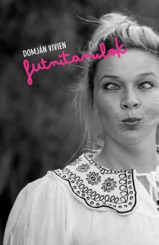 Domján Vivien - futnitanulok
