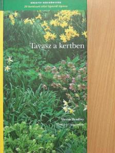 Steven Bradley - Tavasz a kertben [antikvár]