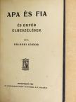 Kálnoki Izidor - Apa és fia [antikvár]
