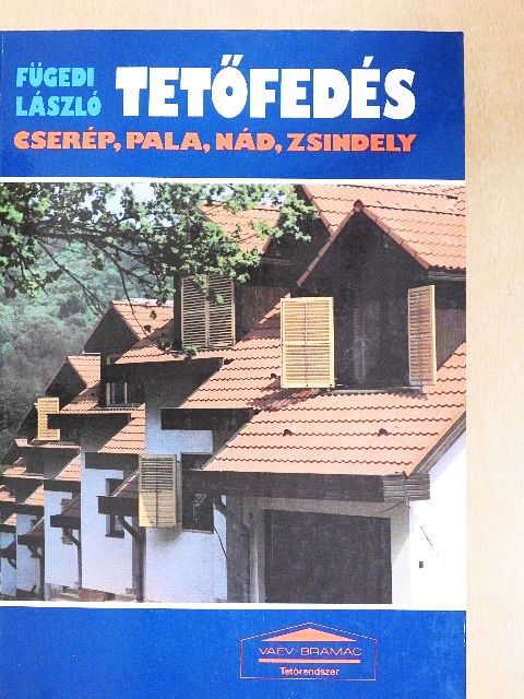Fügedi László - Tetőfedés [antikvár]
