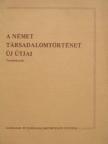 Dirk Blasius - A német társadalomtörténet új útjai [antikvár]