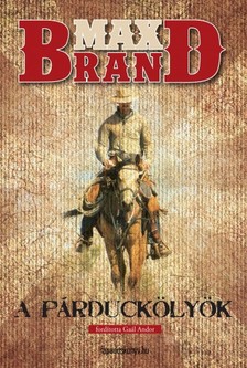 MAX BRAND - A párduckölyök [eKönyv: epub, mobi]