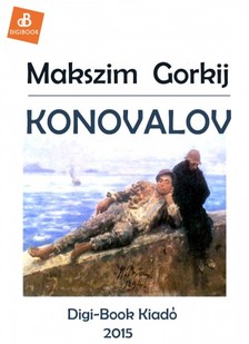 Gorky Maxim - Konovalov [eKönyv: epub, mobi]