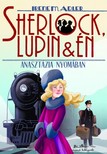 Irene Adler - Sherlock, Lupin és én 14. - Anasztázia nyomában [eKönyv: epub, mobi]
