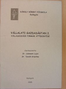 Vállalati gazdaságtan I. [antikvár]