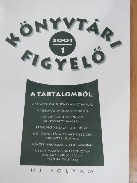 Anita Goldberga - Könyvtári Figyelő 2001/1. [antikvár]