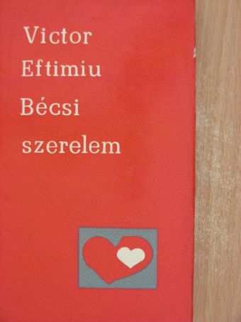 Victor Eftimiu - Bécsi szerelem [antikvár]