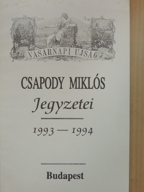 Csapody Miklós - Csapody Miklós Jegyzetei [antikvár]