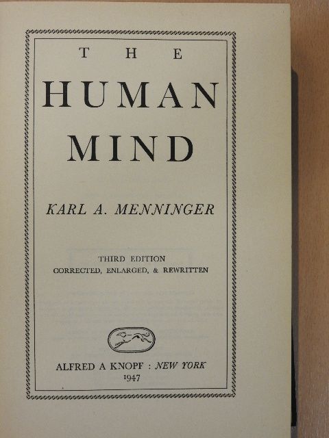 Karl A. Menninger - The Human Mind [antikvár]