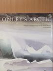 Toni Onley - Onley's Arctic [antikvár]