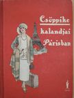 Gáspárné Dávid Margit - Csöppike kalandjai Párisban [antikvár]