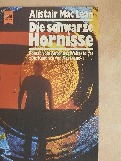 Alistair MacLean - Die schwarze Hornisse [antikvár]