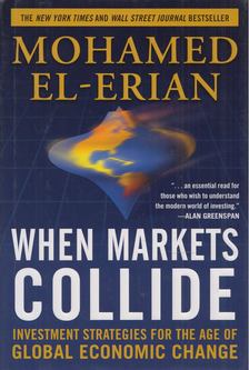 Mohamed El-Erian - When Markets Collide [antikvár]