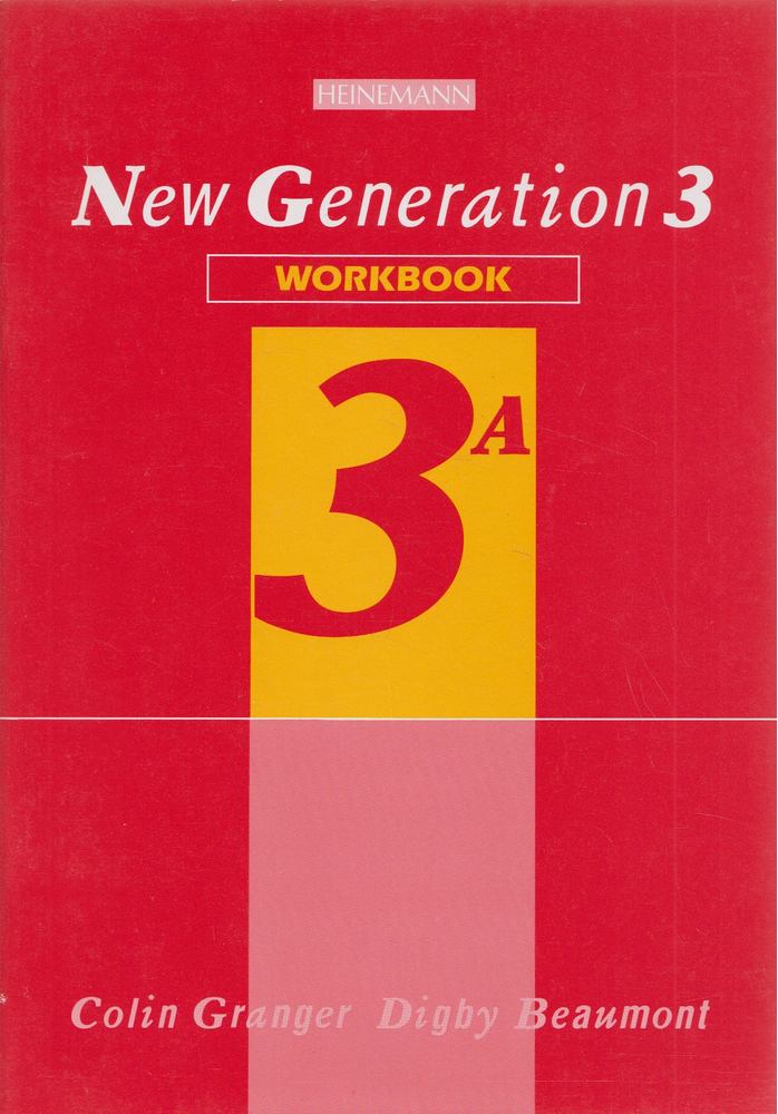 Colin Granger, Digby Beaumont - New Generation Workbook 3A [antikvár]