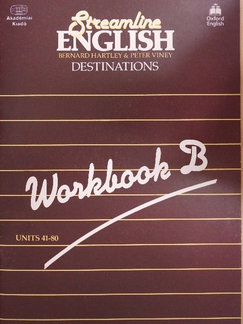 Bernard Hartley - Streamline English Destinations - Workbook B [antikvár]