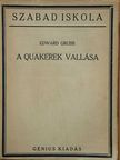 Edward Grubb - A quakerek vallása [antikvár]