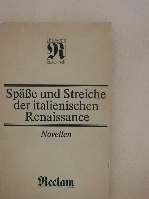 Franco Sacchetti - Spässe und Streiche der italienischen Renaissance [antikvár]