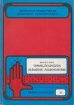 Bencze László - Termelőeszközök elemzése, ésszerűsítése [antikvár]
