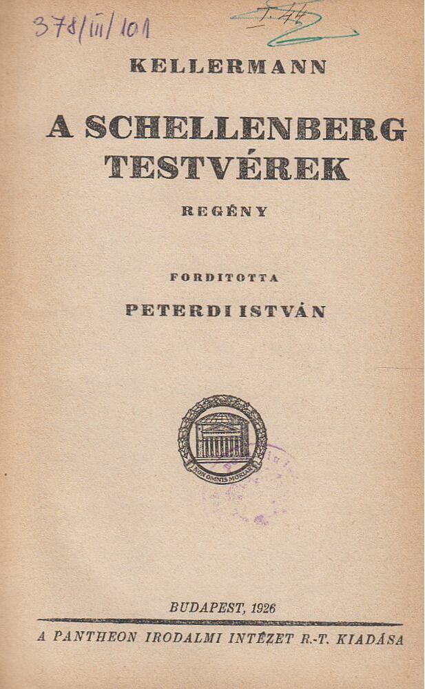 KELLERMANN - A Schellenberg testvérek [antikvár]