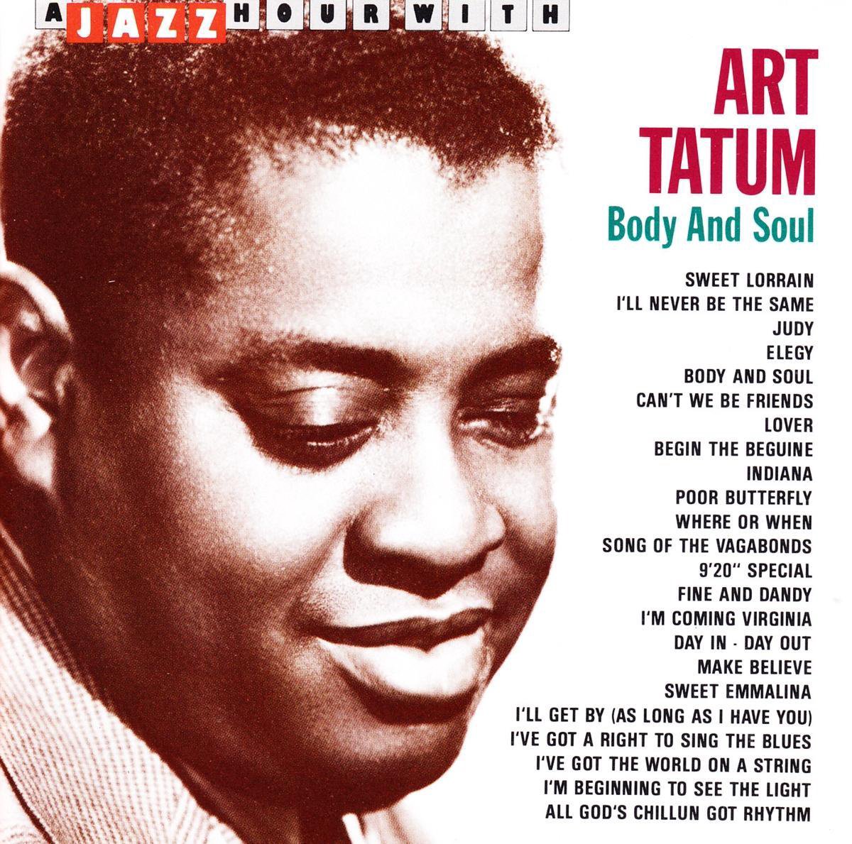ART TATUM - BODY AND SOUL CD ART TATUM