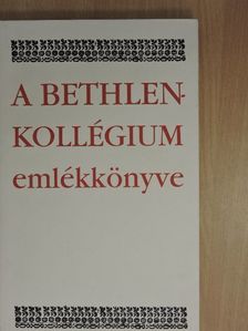 Győrfi Dénes - A Bethlen-kollégium emlékkönyve [antikvár]