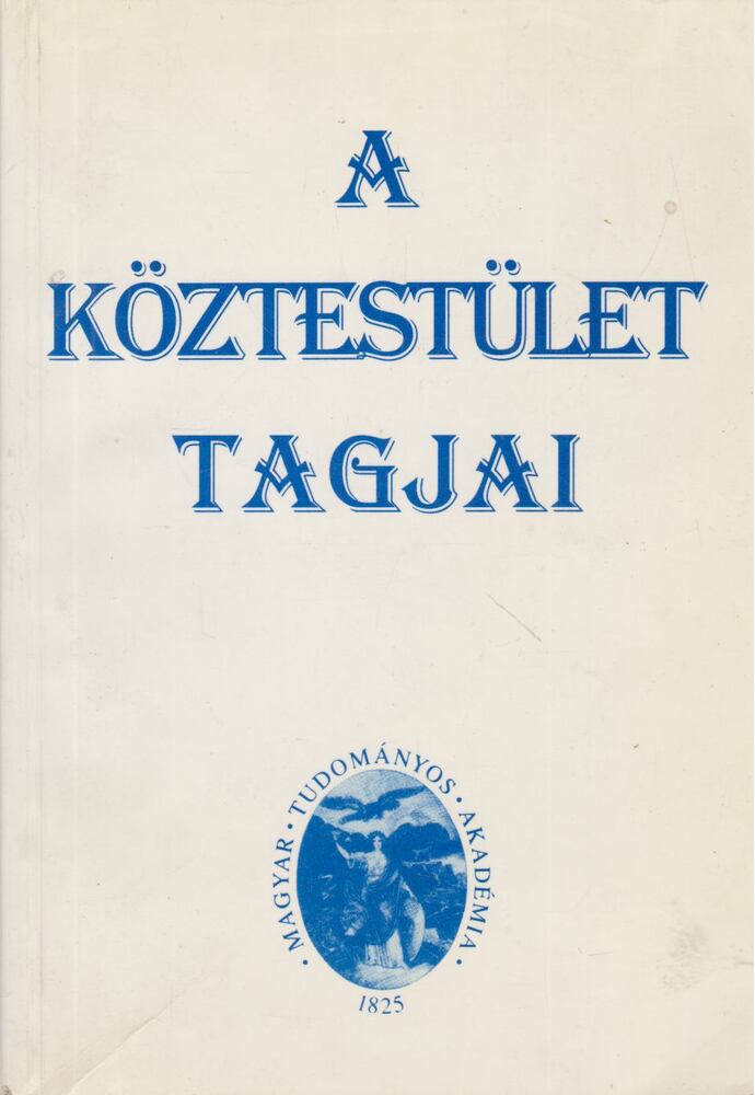 Tolnai Márton - A köztestület tagjai [antikvár]