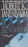 TANENBAUM, ROBERT K. - Resolved [antikvár]