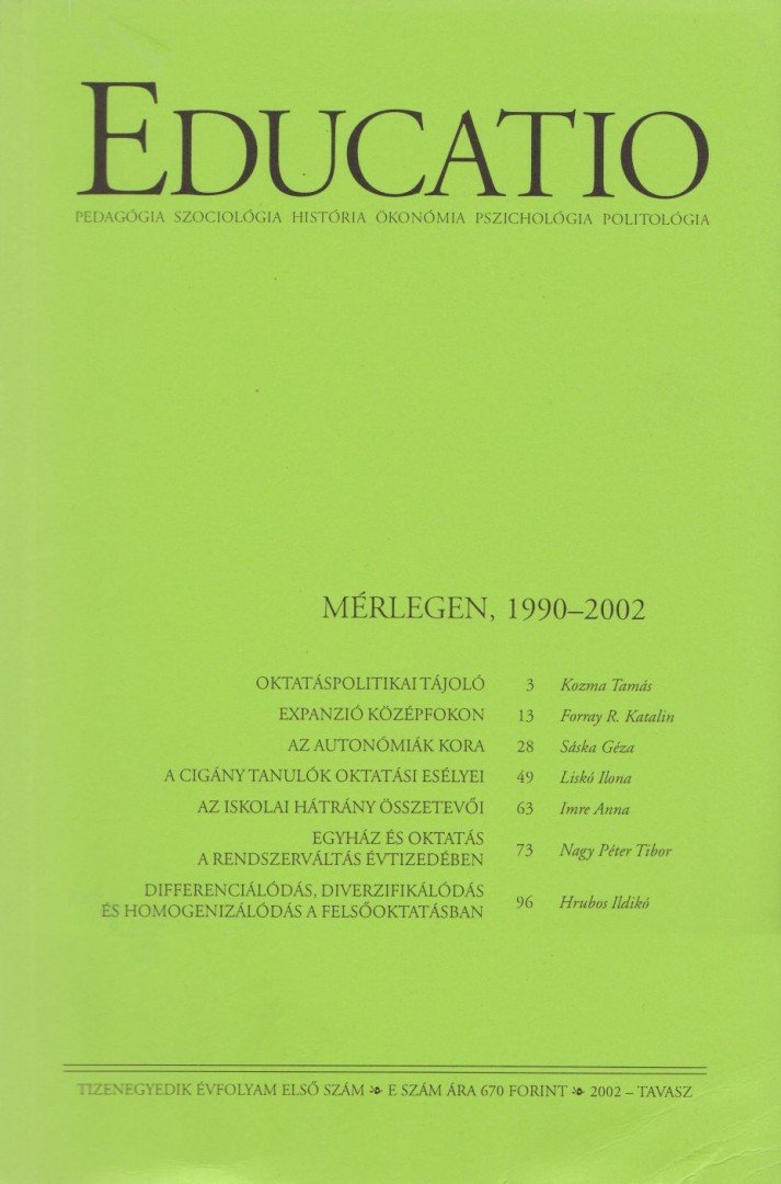 Kozma Tamás (szerk.) - Educatio 2002/1. [antikvár]