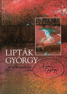 Lipták György - Lipták György grafikusművész [antikvár]