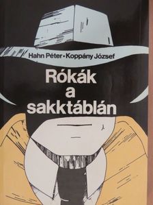 Hahn Péter - Rókák a sakktáblán [antikvár]